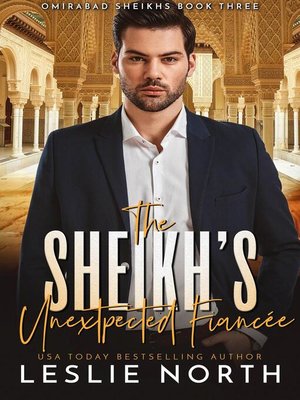cover image of The Sheikh's Unexpected Fiancée